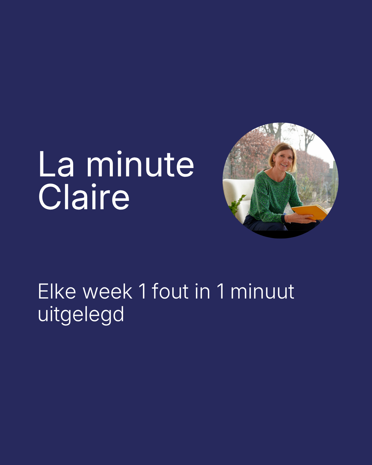 La Minute Claire